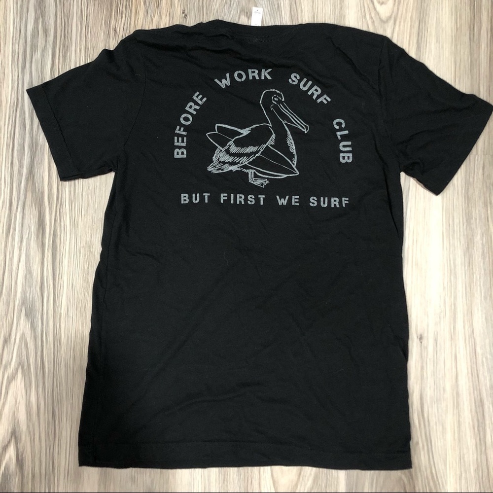 Before Work Surf Club Early Bird T-Shirt